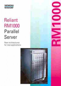 Буклет Siemens Nixdorf Reliant RM1000 Parallel Server, 55-1579, Баград.рф